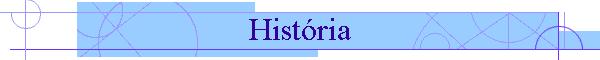 Hist�ria